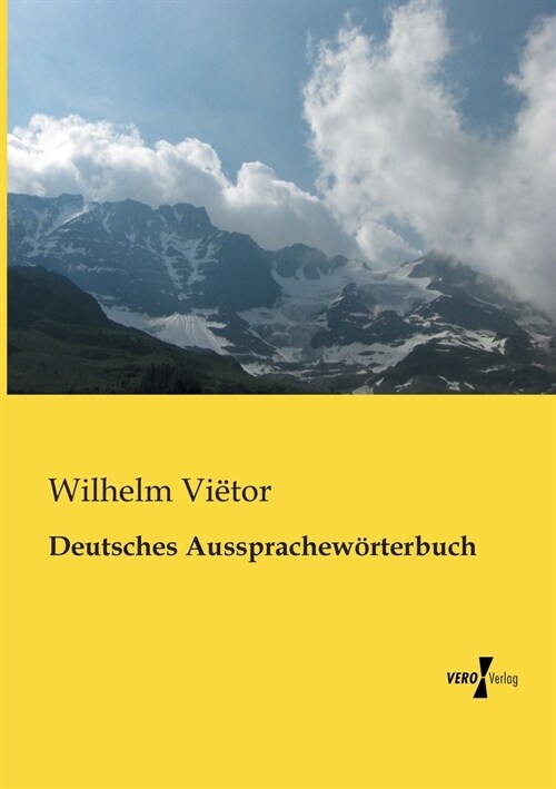 Deutsches Aussprachew?terbuch (Paperback)