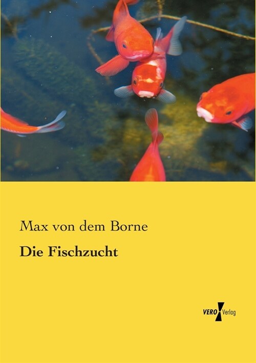 Die Fischzucht (Paperback)