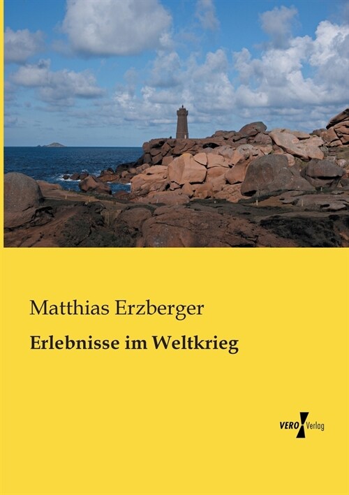 Erlebnisse Im Weltkrieg (Paperback)