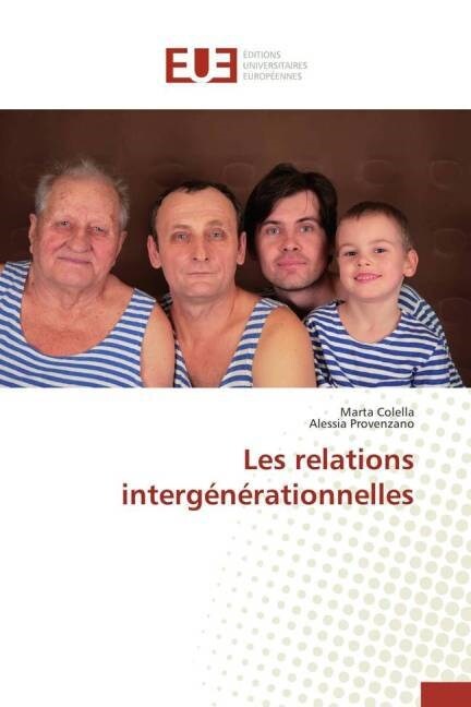 Les Relations Interg??ationnelles (Paperback)