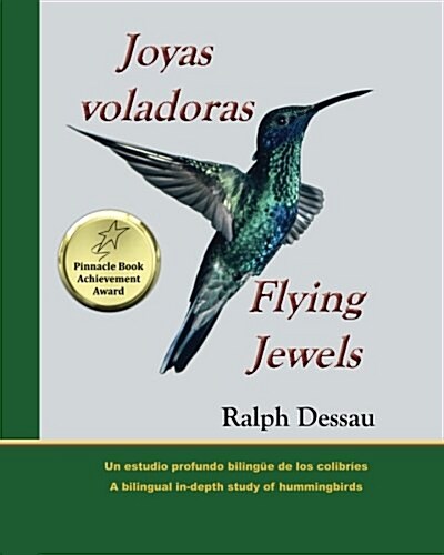 Joyas Voladoras * Flying Jewels (Paperback, Soft Cover)