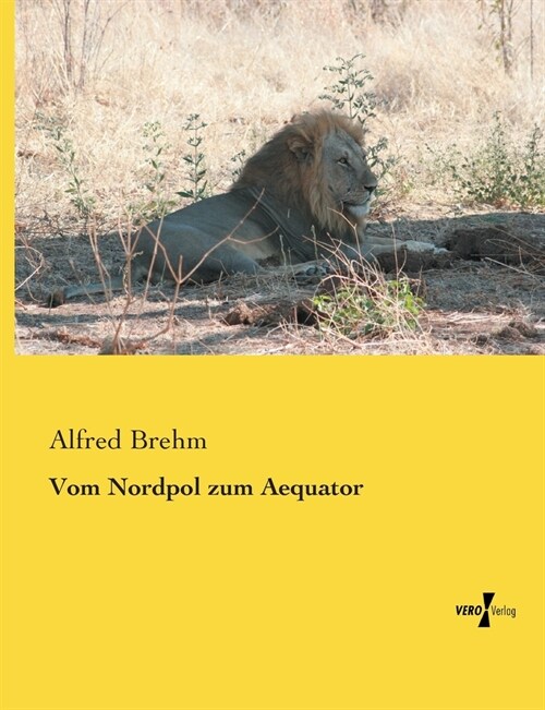 Vom Nordpol Zum Aequator (Paperback)