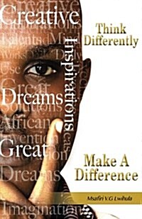 Think Differently Make a Difference (Paperback)