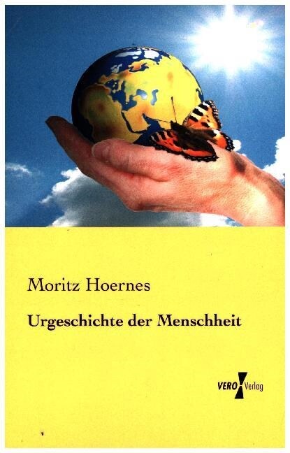Urgeschichte Der Menschheit (Paperback)