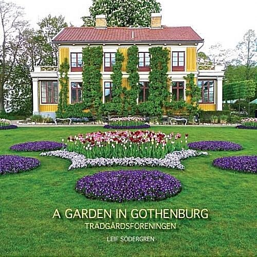 A Garden in Gothenburg (Paperback)