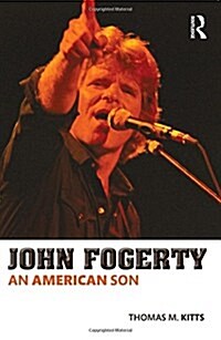 John Fogerty : An American Son (Hardcover)