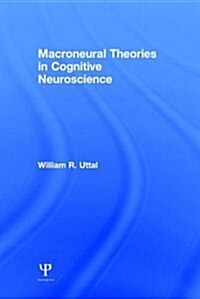 Macroneural Theories in Cognitive Neuroscience (Hardcover)