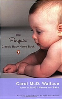 The Penguin Classic Baby Name Book (Paperback)
