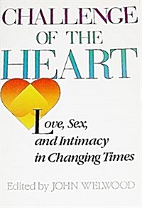 Challenge of Heart (Paperback, 1st)