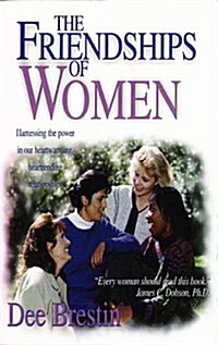 The Friendships of Women (Paperback)