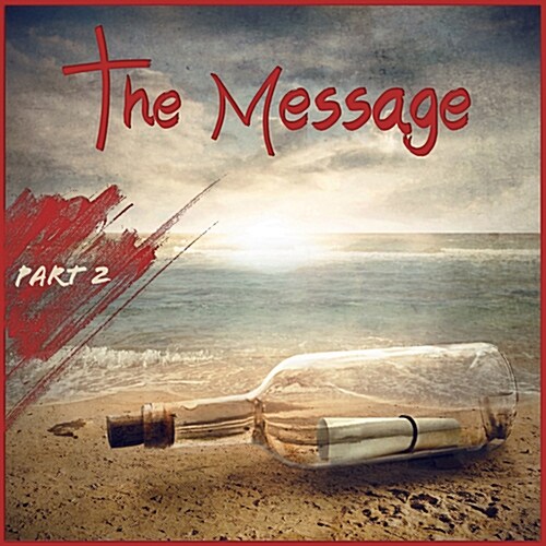 The Message Part. 2 [EP]