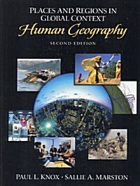 Places and Regions in Global Context: Human Geography (2nd Edition) (Hardcover, 2)