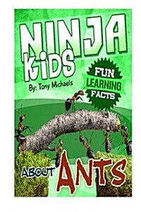 Fun Learning Facts about Ants: Illustrated Fun Learning for Kids (Paperback)