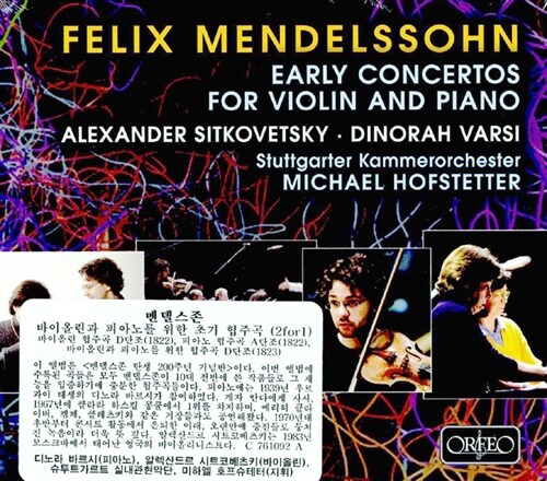 [수입] 펠릭스 멘델스존 : 바이올린과 피아노를 위한 초기 협주곡 [2CD]