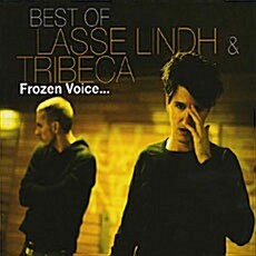 Lasse Lindh & Tribeca - Best of Lasse Lindh & Tribeca Frozen Voice…(Korean Exclusive Edition)