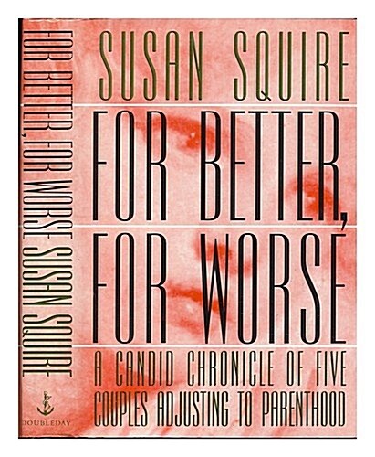 For Better, for Worse (Hardcover, 1st)