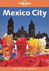 Lonely Planet Mexico City (Paperback, 2)