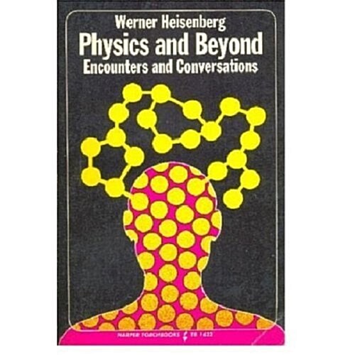 Physics and Beyond (Paperback)