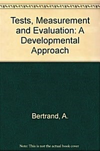 Tests, Measurement and Evaluation (Hardcover)