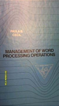 Management of Word Processing Operations (Hardcover)
