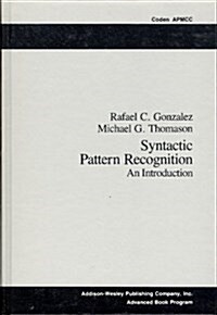 Syntactic Pattern Recognition (Hardcover)