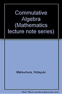 Commutative Algebra (Paperback, Subsequent)