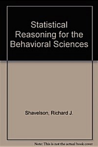 Statistical Reasoning in the Behavioral Sciences (Hardcover)