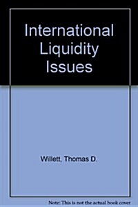 Intl Liquidity Issues (Paperback)