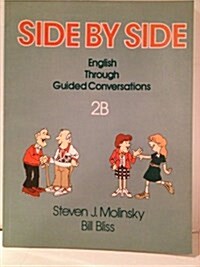 Side by Side Book 2B (Paperback, Student)