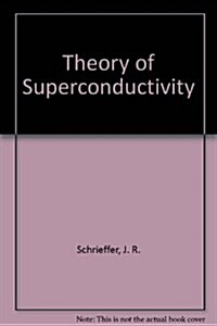 Theory of Superconductivity (Hardcover, Reprint)