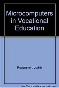 Microcomputers in Vocational Education (Paperback)