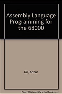 Assembly Language Programming for the 68000 (Hardcover)