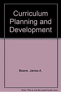 Curriculum Planning and Development (Hardcover)