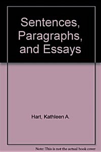 Sentences, Paragraphs, and Essays (Paperback, 2nd)