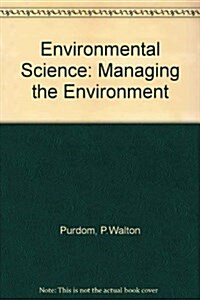 Environmental Science (Paperback, 3rd, Subsequent)