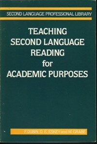 Teaching second language reading for academic purposes