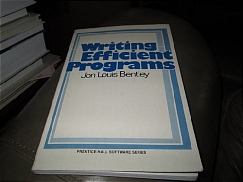 Writing Efficient Programs (Hardcover)