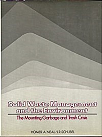 Solid Waste Management and the Environment (Hardcover)