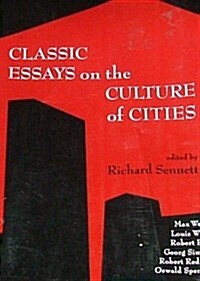 Classic Essays on the Culture of Cities (Paperback)