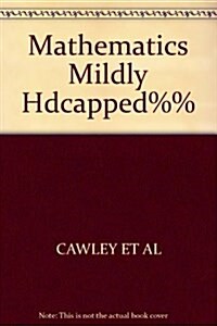 Mathematics for the Mildly Handicapped (Paperback)