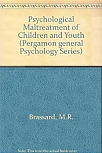 Psychological Maltreatment of Children and Youth (Hardcover)