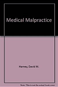 Medical Malpractice (Hardcover, 2nd)
