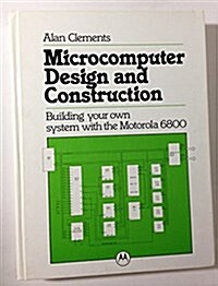 Microcomputer Design and Construction (Hardcover)