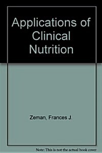 Applications of Clinical Nutrition (Paperback)