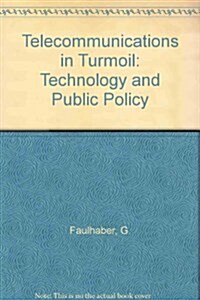 Telecommunications in Turmoil (Hardcover)