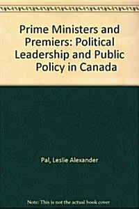 Prime Ministers and Premiers (Hardcover)