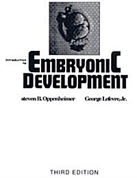 Introduction to Embryonic Development (Paperback, Facsimile, Subsequent)