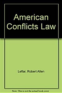 American Conflicts Law (Hardcover, 4th)