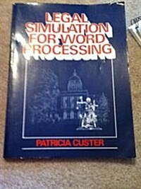 Legal Simulation for Word Processing (Paperback)