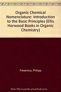 Organic Chemical Nomenclature (Hardcover)